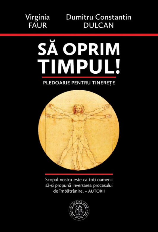 Să oprim timpul! Pledoarie pentru tinerețe