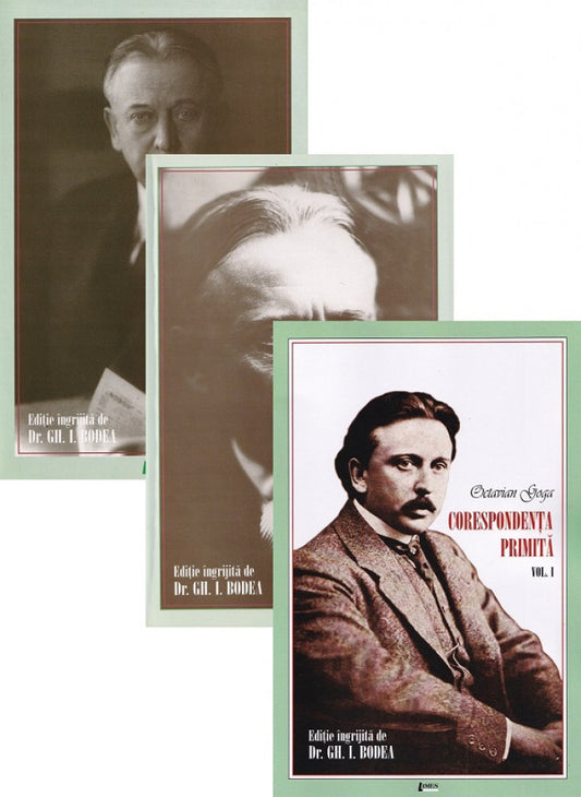 Octavian Goga. Corespondență primită (3 volume)