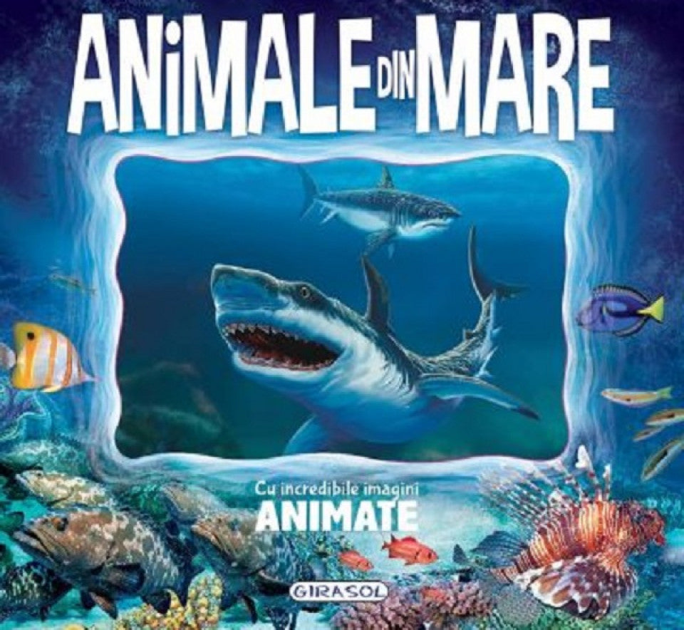 Animale din mare cu incredibile imagini animate
