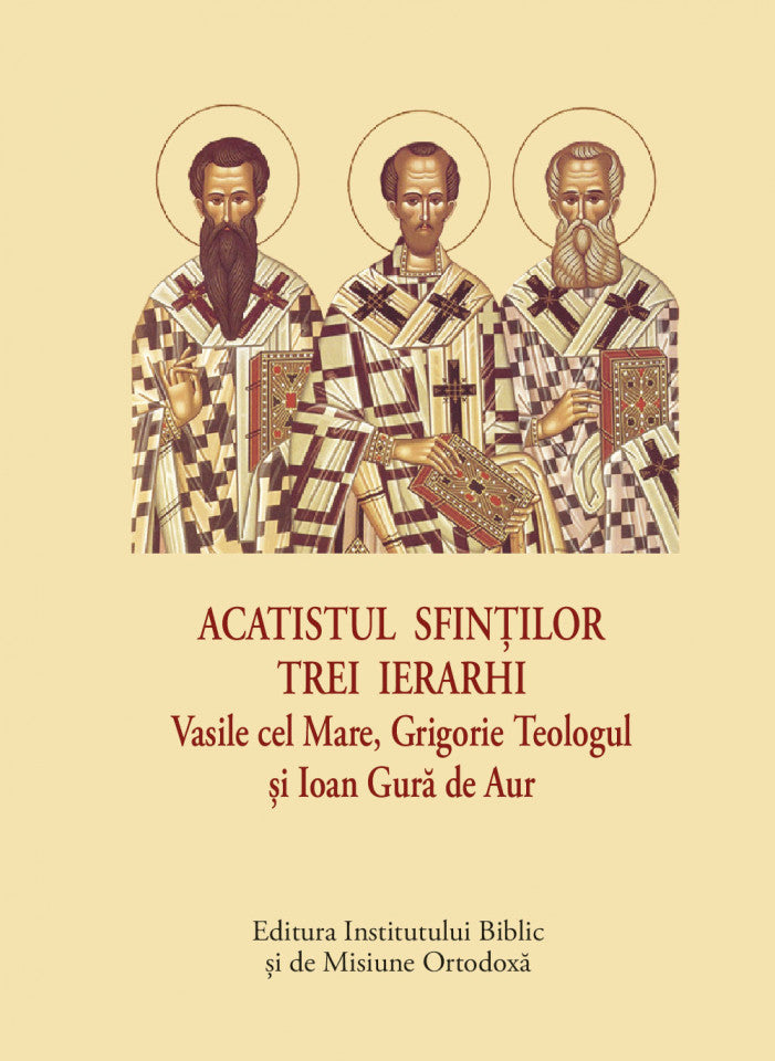 Acatistul Sfinților Trei Ierarhi – format mic