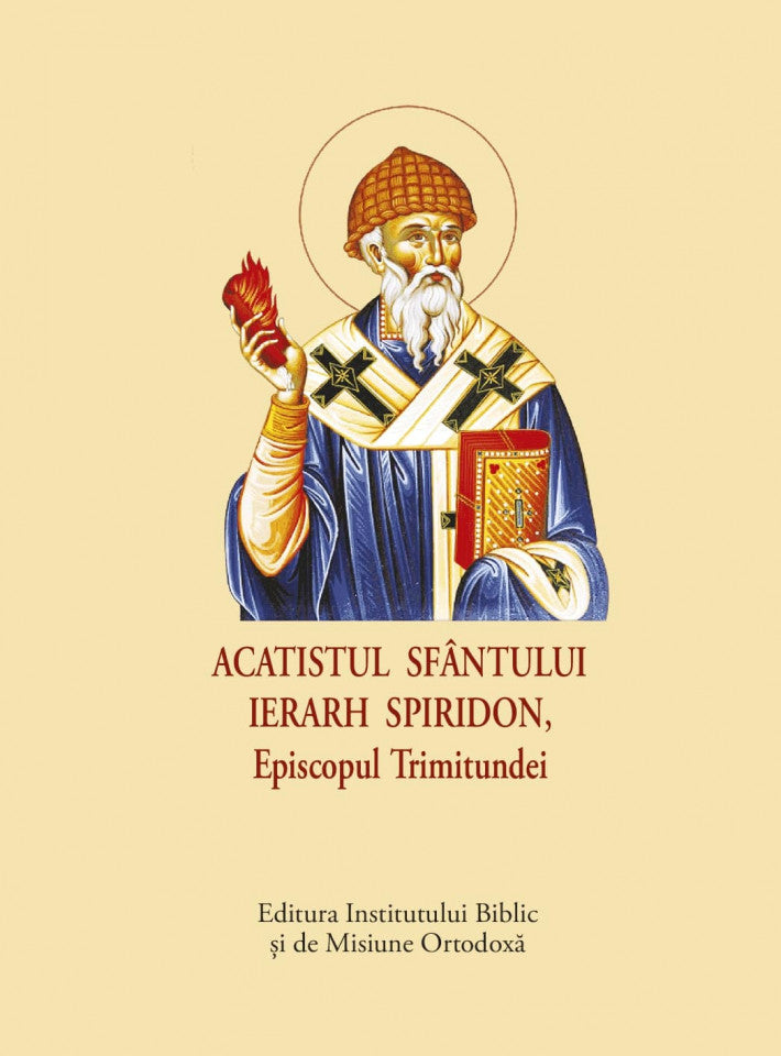 Acatistul sfântului Ierarh Spiridon, Episcopul Trimitundei - format mic