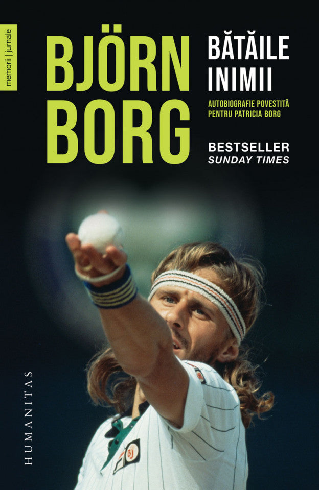 Bătăile inimii. Autobiografie povestită pentru Patricia Borg