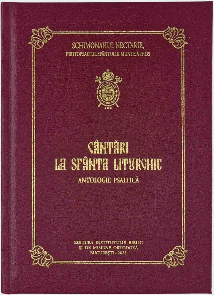 Cântări la Sfânta Liturghie (antologie psaltică)