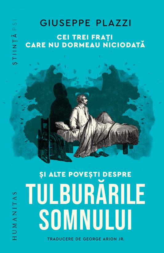 Cei trei frați care nu dormeau niciodată și alte povești despre tulburările somnului