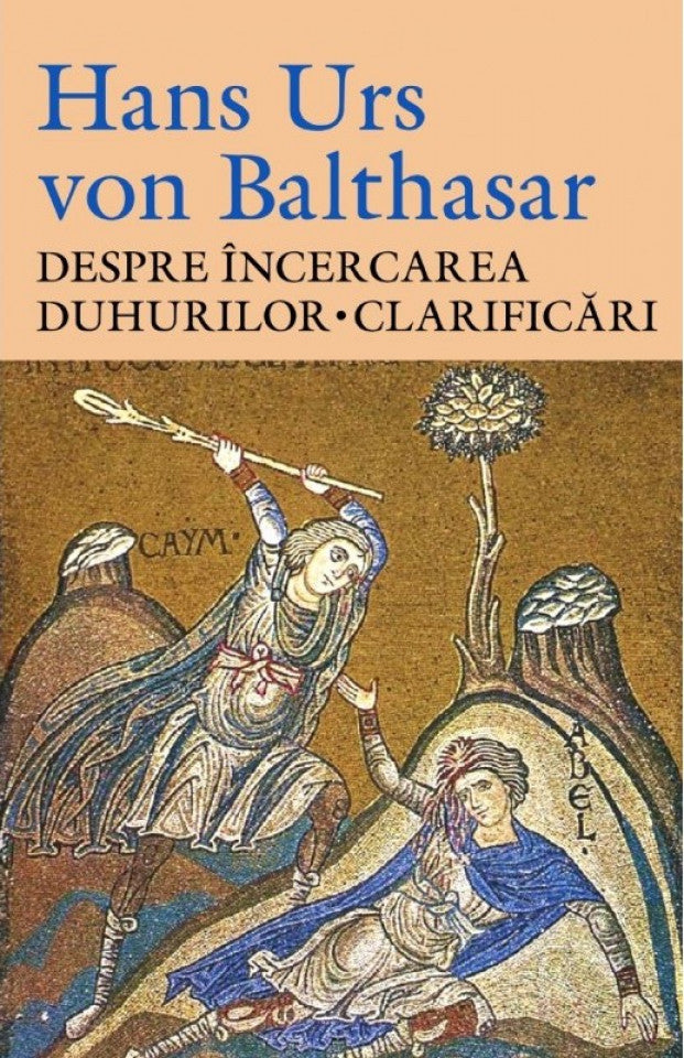 Despre încercarea duhurilor. Clarificări