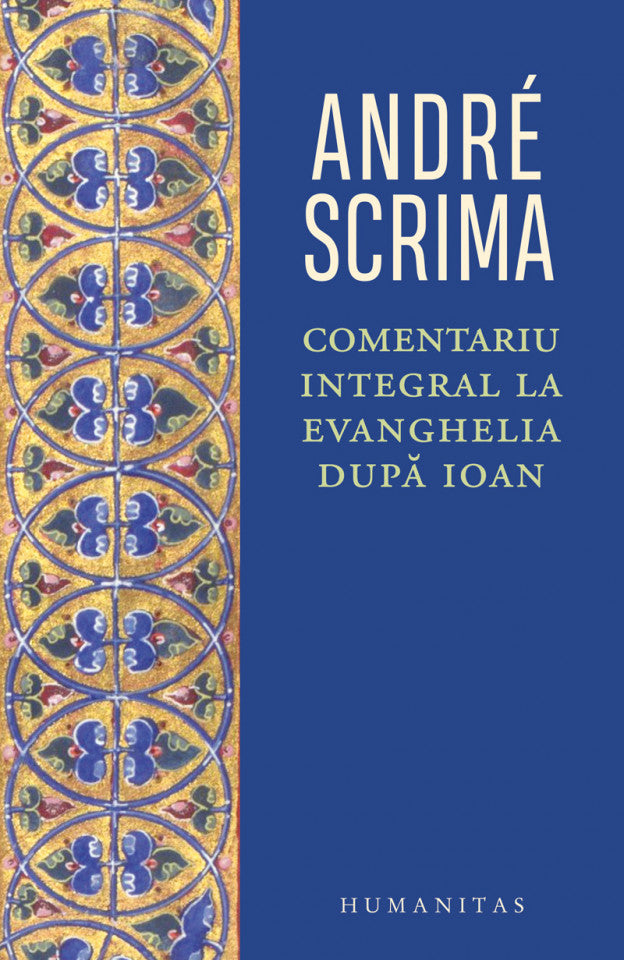 Comentariu intergral la Evanghelia după Ioan