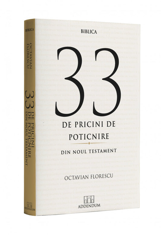 33 de pricini de poticnire din Noul Testament