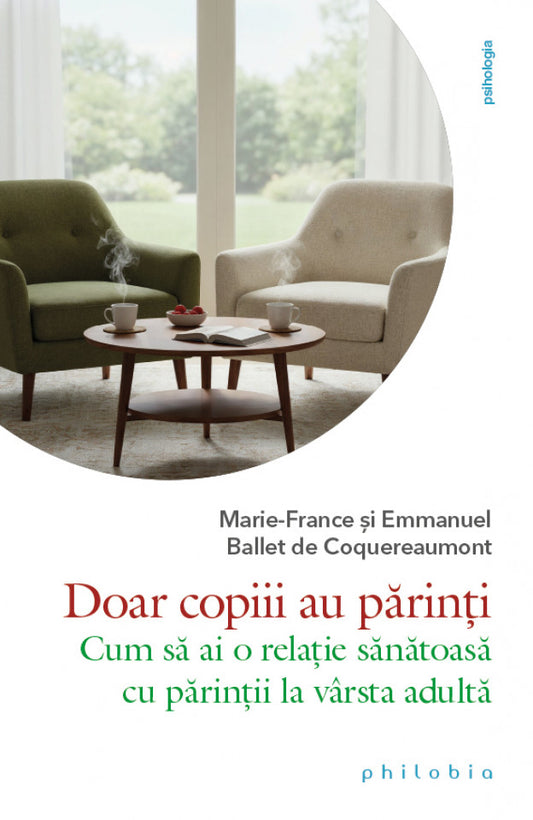 Doar copiii au părinți