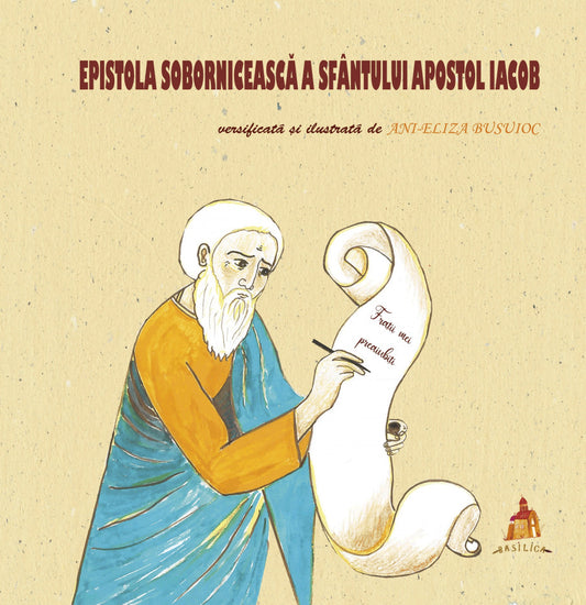 Epistola sobornicească a Sfântului Apostol Iacob