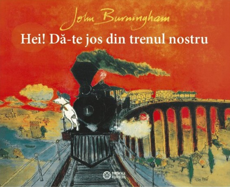 Hei! Dă-te jos din trenul nostru