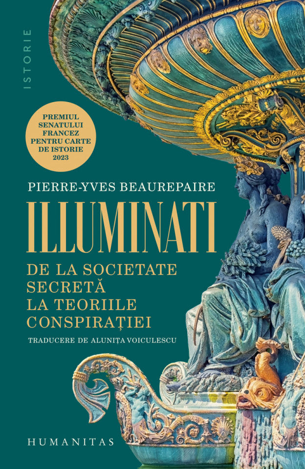 Illuminati. De la societate secretă la teoriile conspirației
