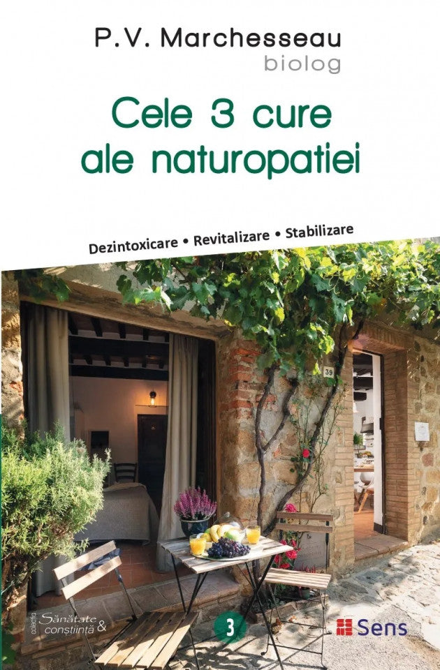 Cele 3 cure ale naturopatiei