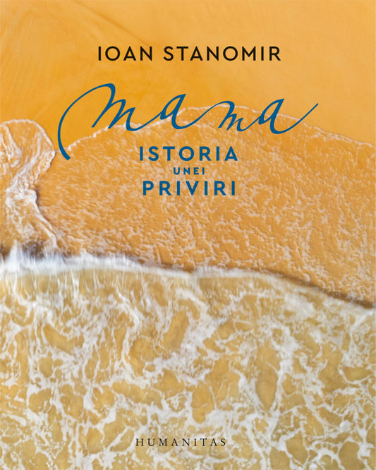 Mama. Istoria unei priviri