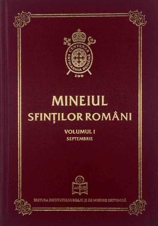 Mineiul Sfinților Români Volumul I - Septembrie