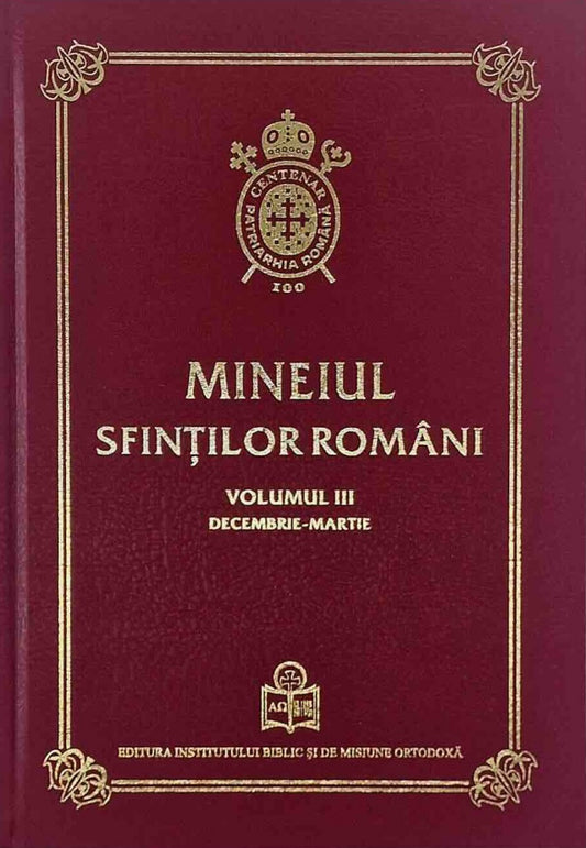 Mineiul Sfinților Români Volumul III