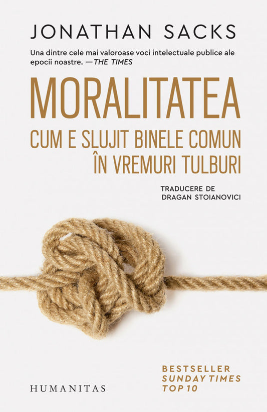 Moralitatea. Cum e slujit binele comun în vremuri tulburi