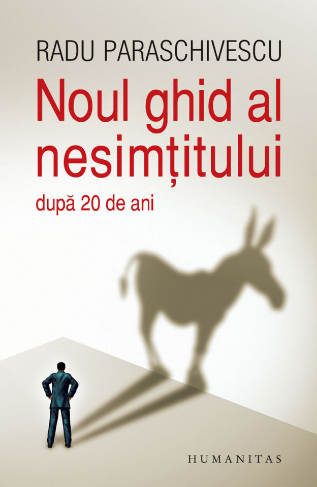 Noul ghid al nesimţitului (după douăzeci de ani)