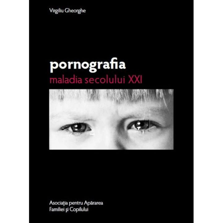 Pornografia, maladia secolului XXI