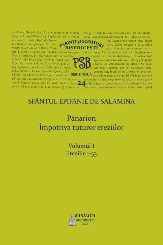 PSB 24 - Sfântul Epifanie de Salamina – Panarion, Vol. I