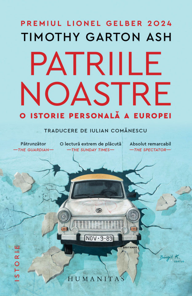 Patriile noastre. O istorie personală a Europei