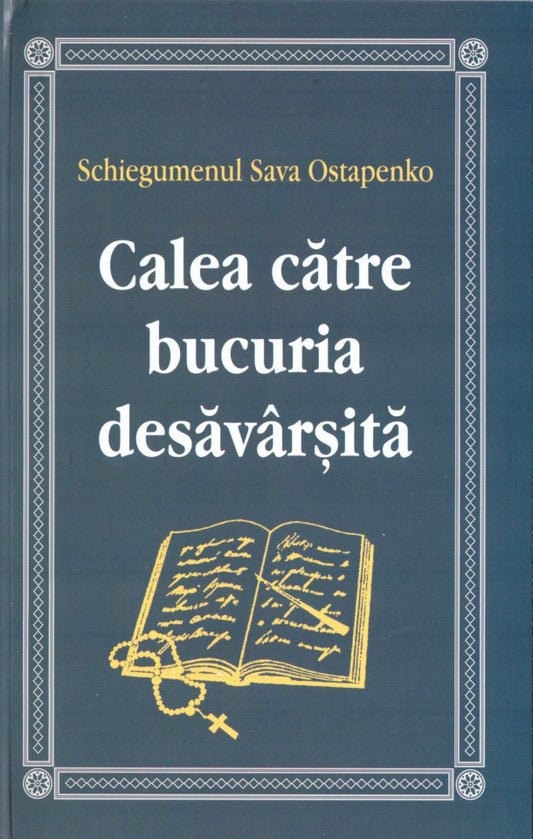 Calea către bucuria desăvârșită