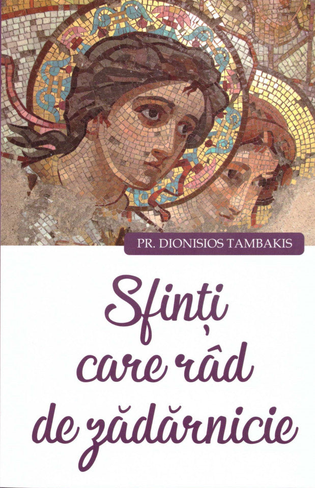 Sfinți care râd în zădărnicie