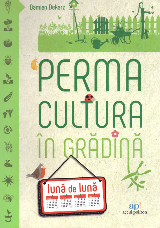 Permacultura în grădină lună de lună