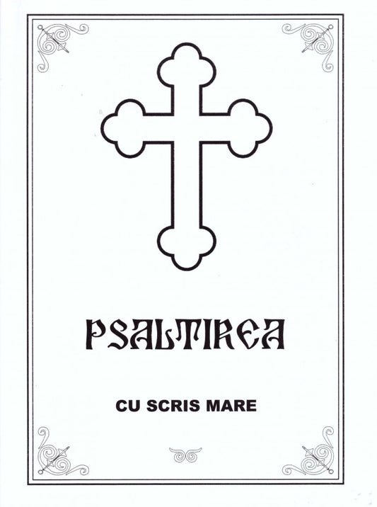 Psaltirea cu scris mare albă cartonată