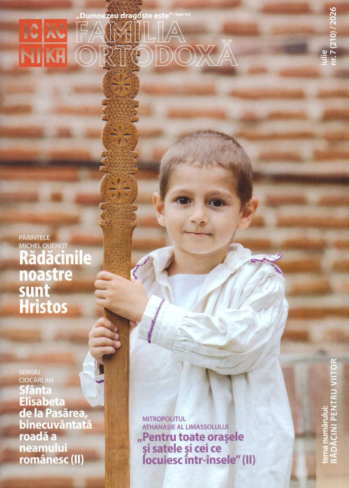 Familia ortodoxă - iulie 2026