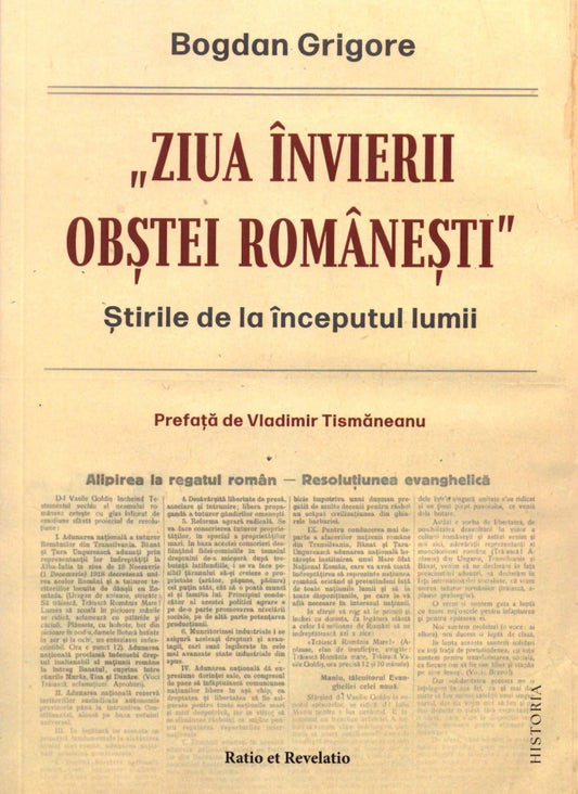 „Ziua învierii obștei românești”. Știrile de la începutul lumii