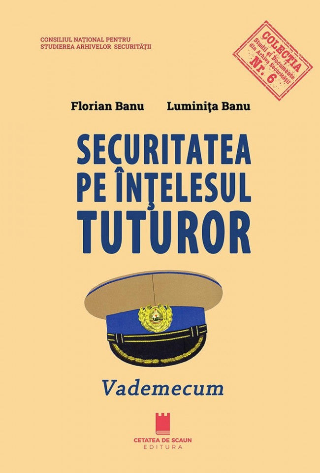 Securitatea pe înțelesul tuturor. Vademecum