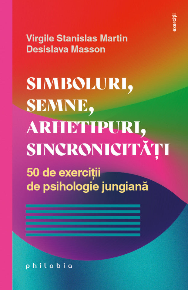 Simboluri, semne, arhetipuri, sincronicități