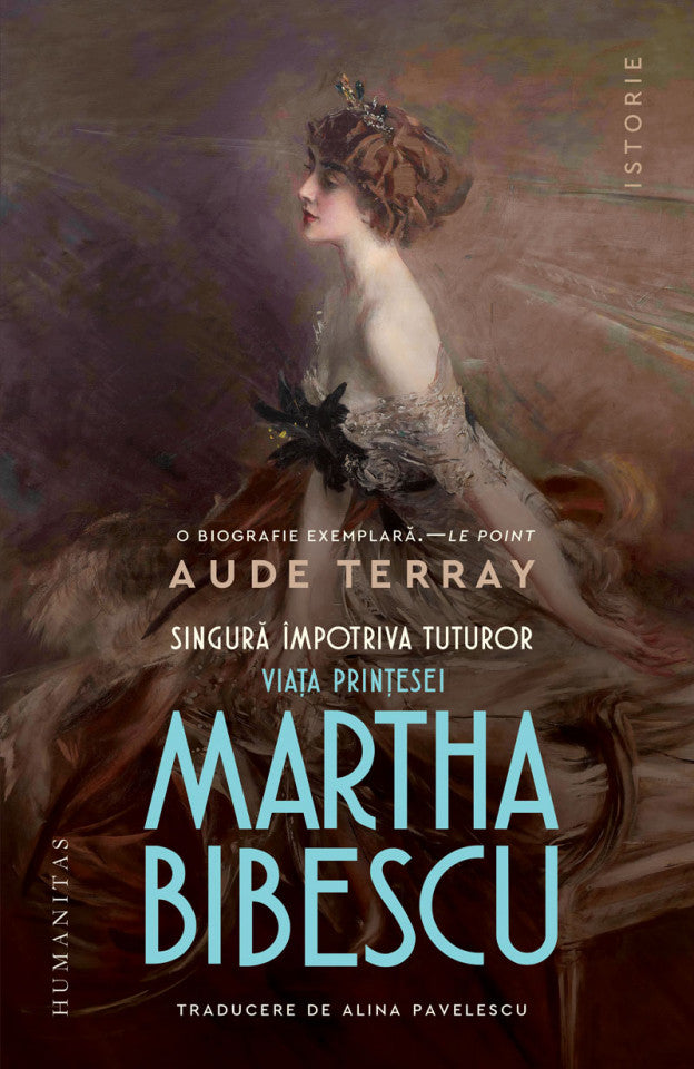 Singură împotriva tuturor Viața prințesei Martha Bibescu
