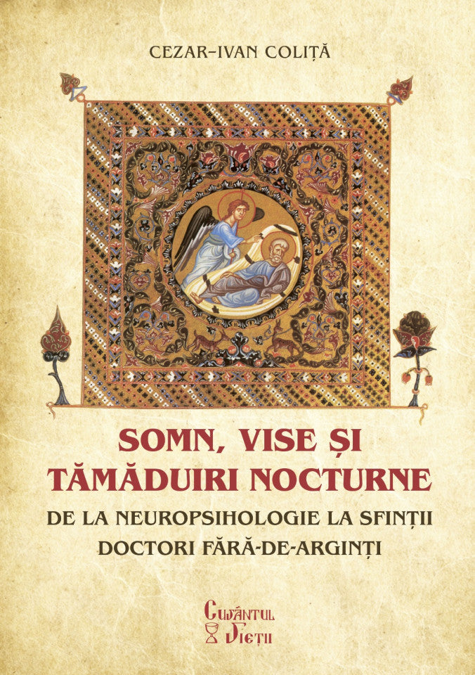 Somn, vise și tămăduiri nocturne