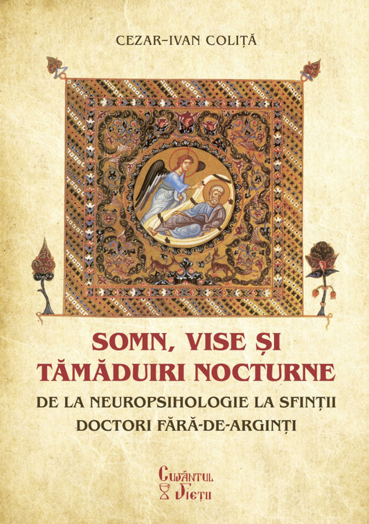 Somn, vise și tămăduiri nocturne