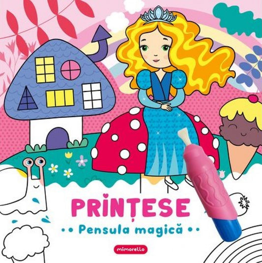 Prințese - Pensula magică