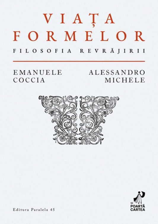 Viața formelor. Filosofia revrăjirii