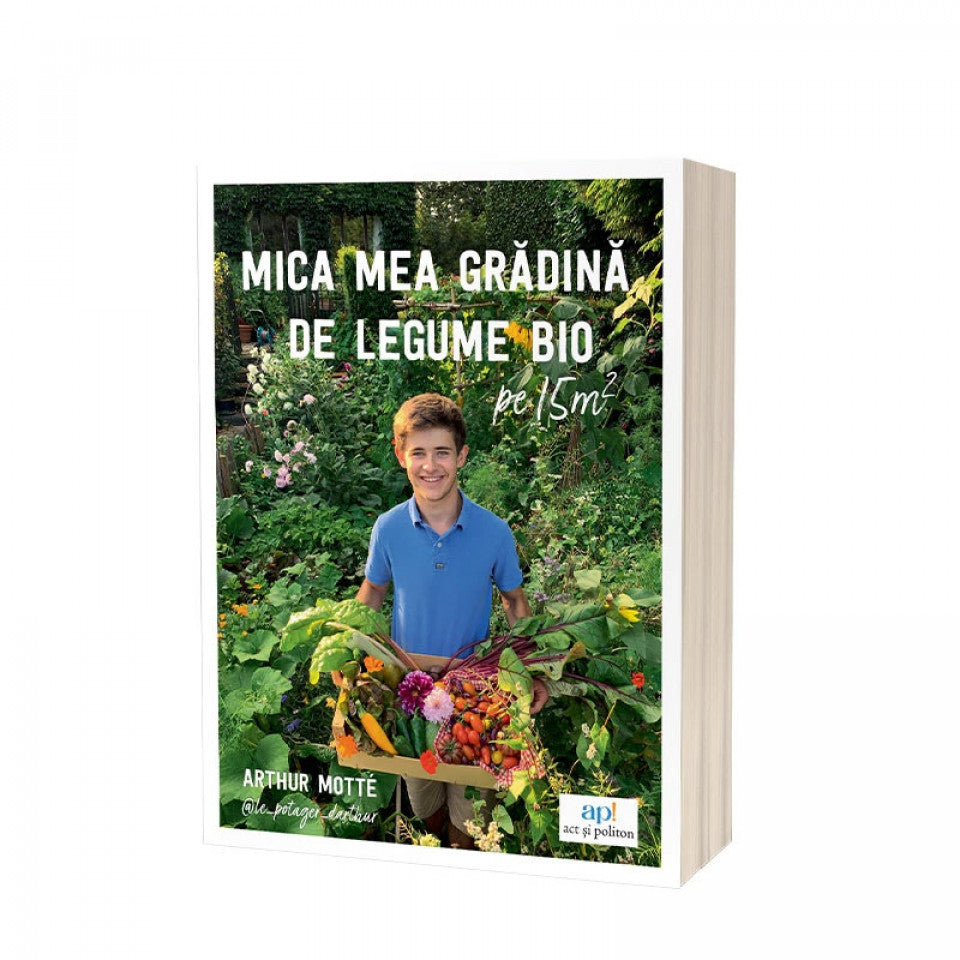 Mica mea grădină de legume bio pe 15m²