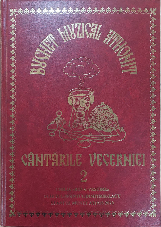 Buchet muzical athonit VOL.2 Cântările Vecerniei