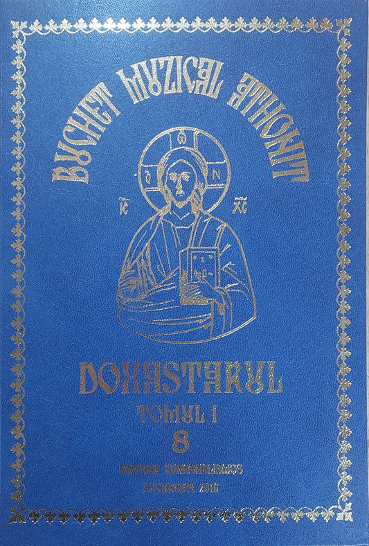 Buchet muzical athonit Vol.8 Doxastarul. Tomul I