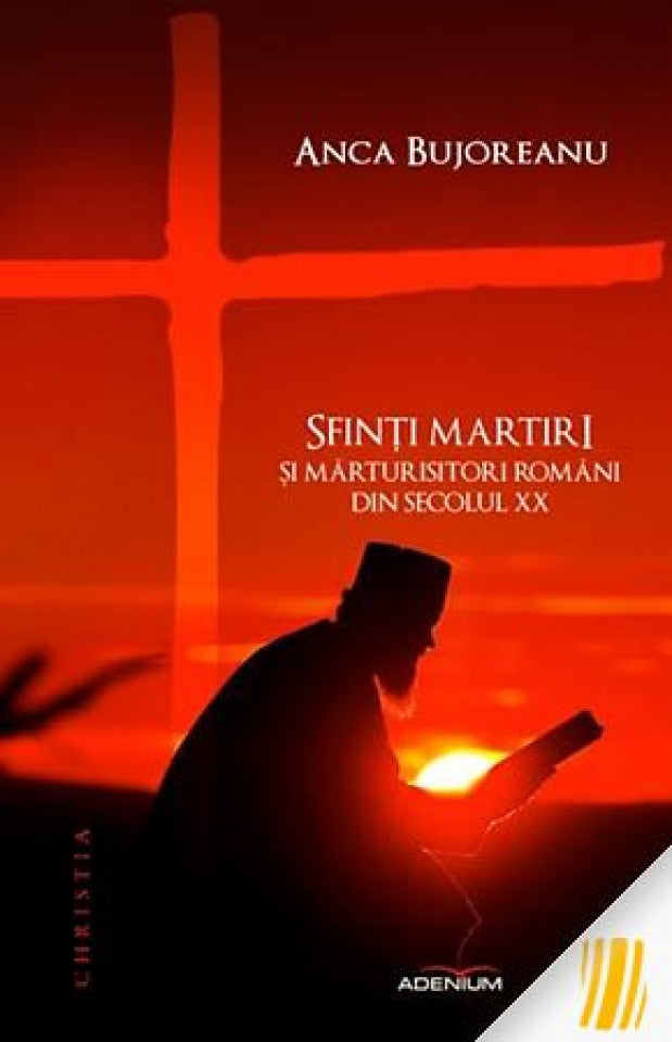 Sfinți martiri și mărturisitori români din secolul XX