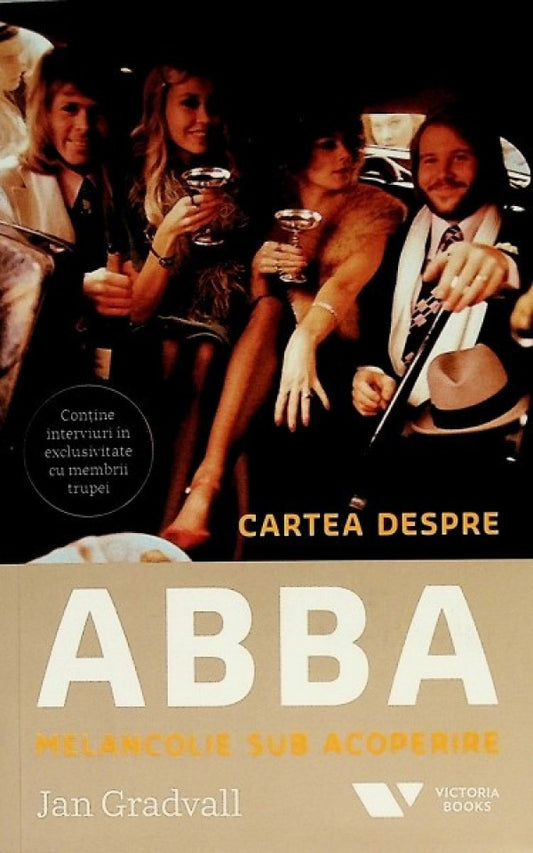 Cartea despre ABBA. Melancolie sub acoperire