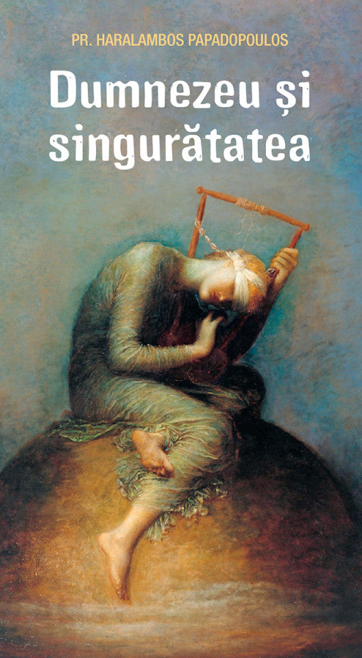 Dumnezeu și singurătatea