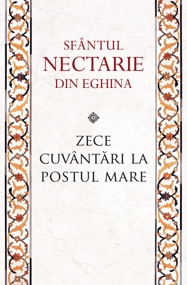 Zece cuvântări la Postul Mare