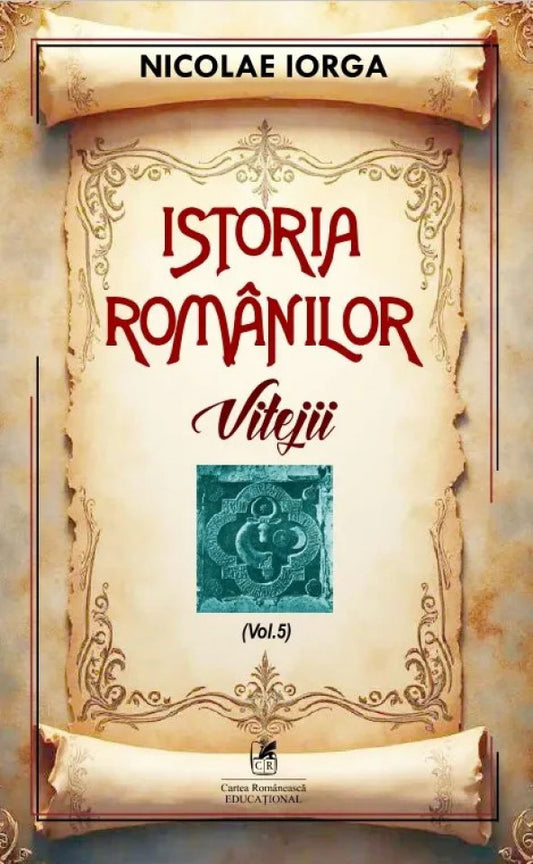 Istoria românilor Vol. 5: Vitejii
