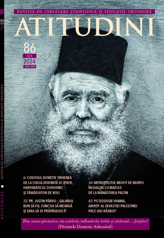 Atitudini - Revistă de cercetare științifică și educație ortodoxă - Nr. 86/2024