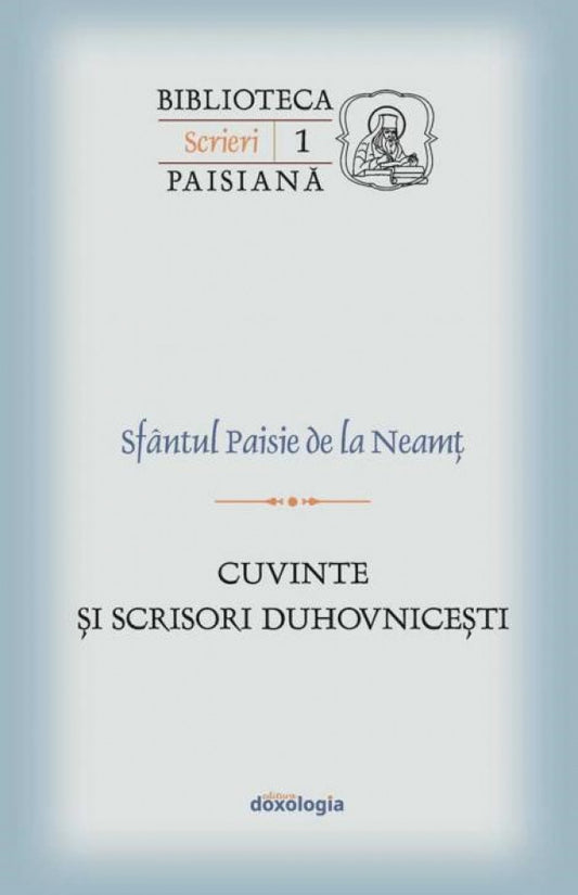 Cuvinte şi scrisori duhovniceşti