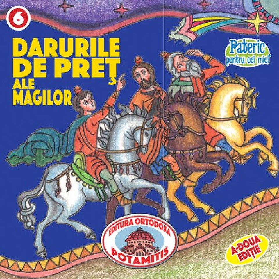 Pateric pentru cei mici - 06 - Darurile de preț ale magilor