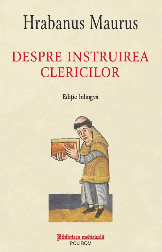 Despre instruirea clericilor - Ediție bilingvă
