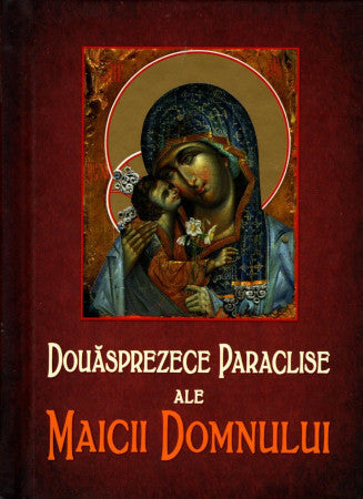 Douăsprezece Paraclise ale Maicii Domnului